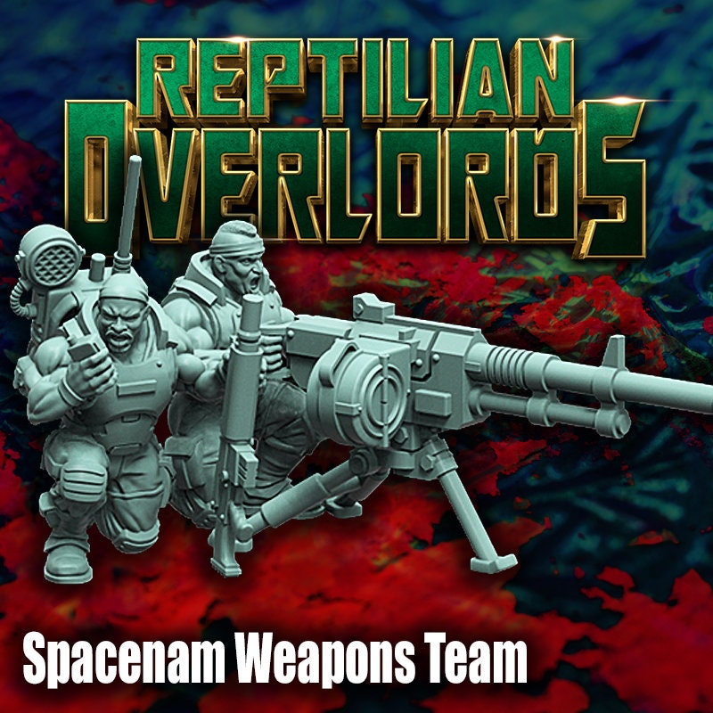 SpaceNam - Heavy Weapon Teams x3 - Reptilian Overlords (Custom Order)