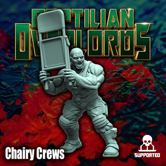 Chairy Crews - Reptilian Overlords (Custom Order)