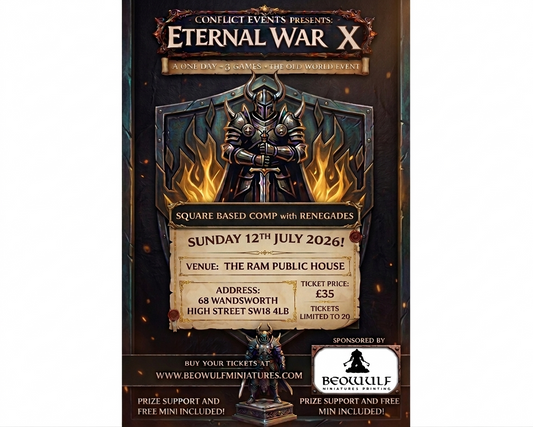 Conflict Events Presents! Eternal War X July