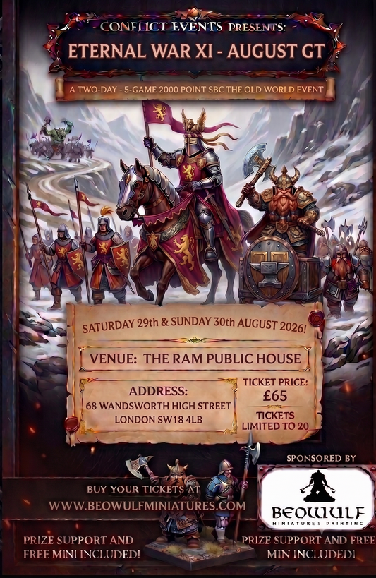 Conflict Events Presents! Eternal War XI - August GT