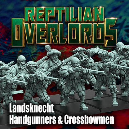 HRE Landsknecht Handgunners and Crossbowmen x10 - Reptilian Overlords (Custom Order) - product image 1 of 6